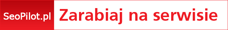 Zarabiaj na serwisie